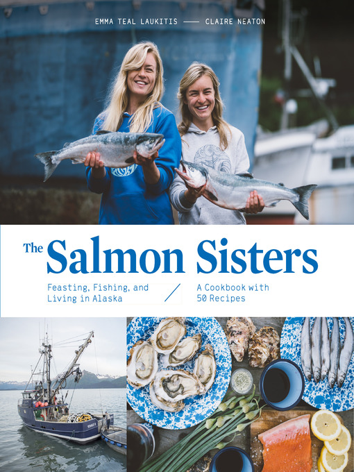 Title details for The Salmon Sisters by Emma Teal Laukitis - Available